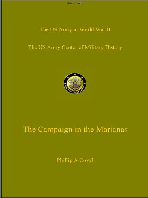 Title details for The Campaign in the Marianas by Phillip Crowl - Available